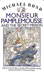 Monsieur Pamplemousse and the Secret Mission