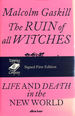 The Ruin of All Witches, Signed First Edition