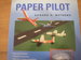 Paper Pilot