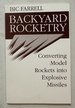 Backyard Rocketry: Converting Model Rockets Into Explosive Missiles