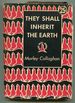 They Shall Inherit the Earth