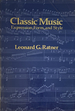 Classic Music: Expression, Form, and Style