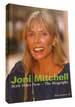 Joni Mitchell Both Sides Now-the Biography