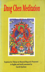 Dzog Chen Meditation