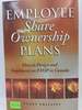 Employee Share Ownership Plans: How to Design and Implement an Esop in Canada