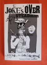 The Joke's Over: Bruised Memories: Gonzo, Hunter S. Thompson, and Me