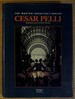 Cesar Pelli: Selected and Current Works (the Master Architect Series)