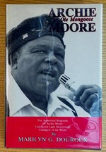Archie Moore: the Ole Mongoose; the Authorized Biography of Archie Moore: Undefeated Light Heavyweight Champion of the World