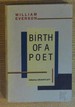Birth of a Poet: the Santa Cruz Meditations