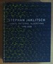 Stephan Jaklitsch: Habits, Patterns, and Algorithms 1998-2008