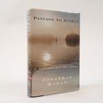 Passage to Juneau: a Sea and Its Meanings [Signed]