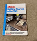 Getting Started with CNC