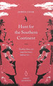 Hunt for the Southern Continent (Penguin Great Journeys)