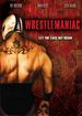 Wrestlemaniac