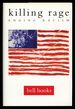 Killing Rage: Ending Racism