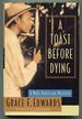 A Toast Before Dying