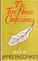 Tree House Confessions