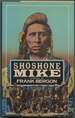 Shoshone Mike