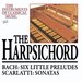 The Instruments of Classical Music, Vol. 9: The Harpsichord