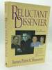 Reluctant Dissenter
