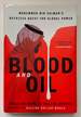 Blood and Oil: Mohammed Bin Salman's Ruthless Quest for Global Power