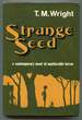 Strange Seed