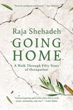 Going Home: a Walk Through Fifty Years of Occupation