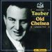 Tauber: Old Chelsea