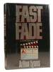 Fast Fade