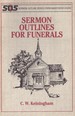 Sermon Outlines for Funerals