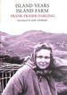 Island Years, Island Farm (Nature Classics Library)