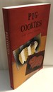 Pig Cookies and Other Stories