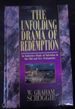 The Unfolding Drama of Redemption