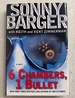 6 Chambers, 1 Bullet
