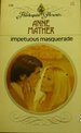 Impetuous Masquerade