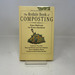 The Rodale Book of Composting: Easy Methods for Every Gardener