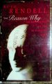 The Reason Why, an Anthology of the Murderous Mind (Signed, 1st)