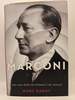 Marconi: the Man Who Networked the World