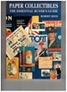 Paper Collectibles: the Essential Buyer's Guide