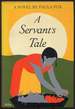 A Servant's Tale