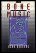 Bone Music