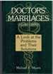 Doctors' Marriages a Look at the Problems and Their Solutions