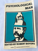 1975 Pb Psychological Man (Harper Colophon Books; Cn 374) By Robert Boyers