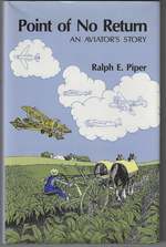 Point of No Return: an Aviator's Story (Signed Presentation Copy)