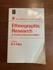 Ethnographic Research: a Guide to General Conduct