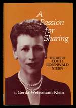 A Passion for Sharing: the Life of Edith Rosenwald Stern