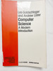 1982 Pb Computer Science: a Modern Introduction (Prentice-Hall International English Language Teaching)