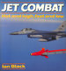 Jet Combat: Hot and High, Fast and Low (Aero Colour S. )