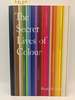 The Secret Lives of Colour