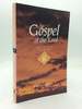 The Gospel of the Lord: Reflections on the Gospel Readings Year B